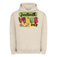 Pigment French Oak juneteenth vibes only Urban Hoodie - MaliasSmallBusiness