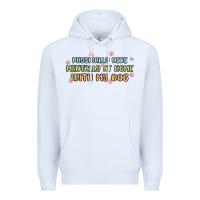 White physically here mentally at home with my dog Premium Hoodie - MaliasSmallBusiness
