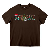 Chocolate Brown Believe Christmas Heavy Core Tee - CowhideDigitalArt