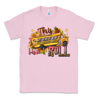 Bubblegum Pink this is how i roll Classic Tee - texasbilliewilder