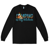 Black camping is my kitchen with wine Long Sleeve Tee - texasbilliewilder