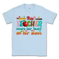 Dusty Blue this teacher wears her heart on her sleeve Classic Tee - texasbilliewilder