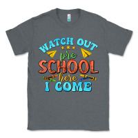 Charcoal Heather watch out pre school here i come Classic Tee - texasbilliewilder