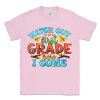 Bubblegum Pink watch out first grade here i come Classic Tee - texasbilliewilder