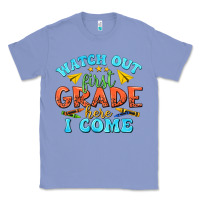 Colony Blue watch out first grade here i come Classic Tee - texasbilliewilder