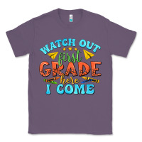 Lavender watch out first grade here i come Classic Tee - texasbilliewilder