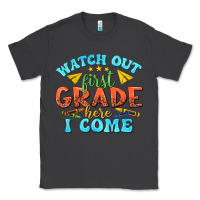 Smoke watch out first grade here i come Classic Tee - texasbilliewilder