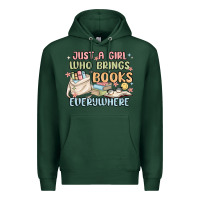 Sports Green just a girl who brings books everywhere Premium Hoodie - MaliasSmallBusiness
