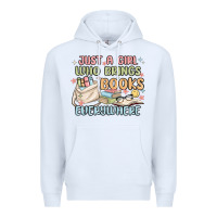 White just a girl who brings books everywhere Premium Hoodie - MaliasSmallBusiness