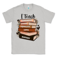 Moon Dust i teach strength bravery equality love history Classic Tee - Zillion Design Studio