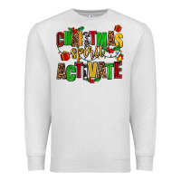 Oatmeal Heather christmas spirit activate Premium Sweatshirt - AdoDesignShop