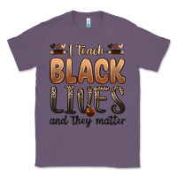 Lavender i teach black lives and they matter Classic Tee - Zillion Design Studio