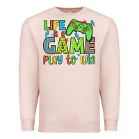 Pale Pink life is a game play to win Premium Sweatshirt - JahusDesignShop