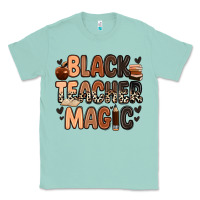 Seafoam black teacher magic Classic Tee - Zillion Design Studio
