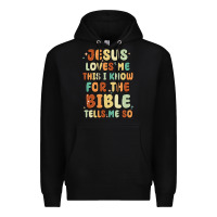 Black jesus loves me this i know for the bible tells me Premium Hoodie - MaliasSmallBusiness
