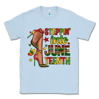 Dusty Blue steppin into juneteenth Classic Tee - Zillion Design Studio