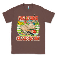 Chestnut welcome to our classroom Classic Tee - texasbilliewilder