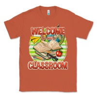 Copper welcome to our classroom Classic Tee - texasbilliewilder