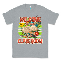 Heather Grey welcome to our classroom Classic Tee - texasbilliewilder