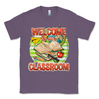 Lavender welcome to our classroom Classic Tee - texasbilliewilder