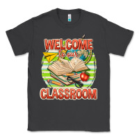 Smoke welcome to our classroom Classic Tee - texasbilliewilder