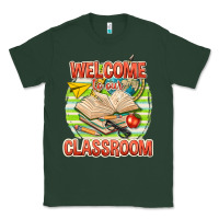 Sports Green welcome to our classroom Classic Tee - texasbilliewilder