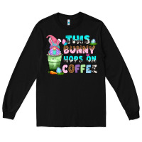 Black this bunny hops on coffee Long Sleeve Tee - Zillion Design Studio