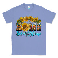 Colony Blue home sweet home sunflower Classic Tee - BarkalooDesign