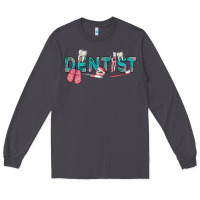 Smoke dentist Long Sleeve Tee - texasbilliewilder