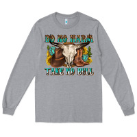 Heather Grey do no harm take no bull western Long Sleeve Tee - texasbilliewilder