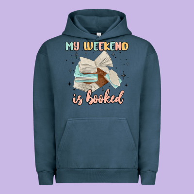 My Weekend Is Booked Urban Hoodie Designed By Maliassmallbusiness
