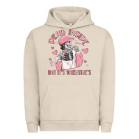 Pigment French Oak dead inside but it's valentine's Urban Hoodie - MaliasSmallBusiness
