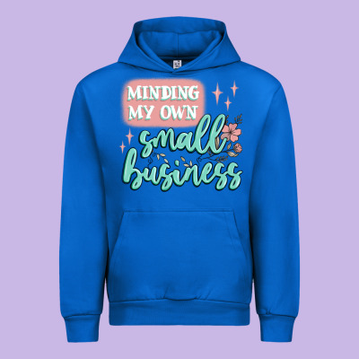 Minding My Own Small Business Urban Hoodie Designed By Maliassmallbusiness