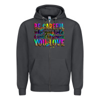 Smoke be careful who you hate it could be someone you lo Zipper Hoodie - Zillion Design Studio