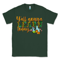 Sports Green yall gonna learn today Classic Tee - texasbilliewilder