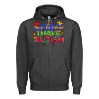 Charcoal Heather please be patient i have autism Zipper Hoodie - Zillion Design Studio