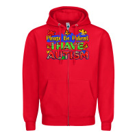 Red please be patient i have autism Zipper Hoodie - Zillion Design Studio