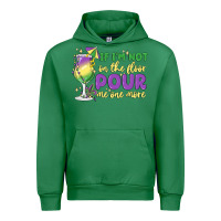 Emerald if i'm not on the floor pour me one more Urban Hoodie - MaliasSmallBusiness