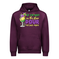 Mauve Wine if i'm not on the floor pour me one more Urban Hoodie - MaliasSmallBusiness