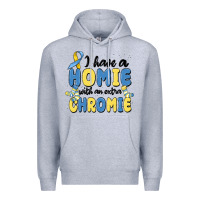 Heather Grey i have homie with an extra chromie Premium Hoodie - MaliasSmallBusiness