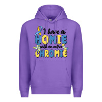Purple i have homie with an extra chromie Premium Hoodie - MaliasSmallBusiness