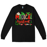 Black christmas medical assistant Long Sleeve Tee - Zillion Design Studio