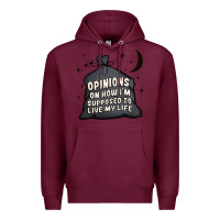 Burgundy opinions on how i'm supposed to live my life Premium Hoodie - MaliasSmallBusiness