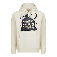 Oatmeal Heather opinions on how i'm supposed to live my life Premium Hoodie - MaliasSmallBusiness
