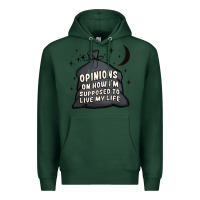 Sports Green opinions on how i'm supposed to live my life Premium Hoodie - MaliasSmallBusiness