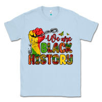 Dusty Blue we are black history Classic Tee - Zillion Design Studio