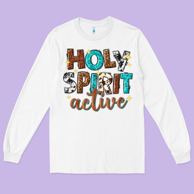 Long Sleeve Tee holy spirit active