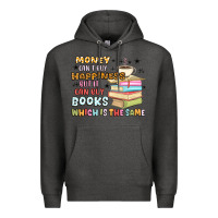 Charcoal Heather money can't buy happiness but it can buy books Premium Hoodie - MaliasSmallBusiness
