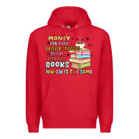 Red money can't buy happiness but it can buy books Premium Hoodie - MaliasSmallBusiness