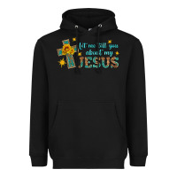 Black let me tell you about my jesus Heavyweight Hoodie - HRA Design Shop